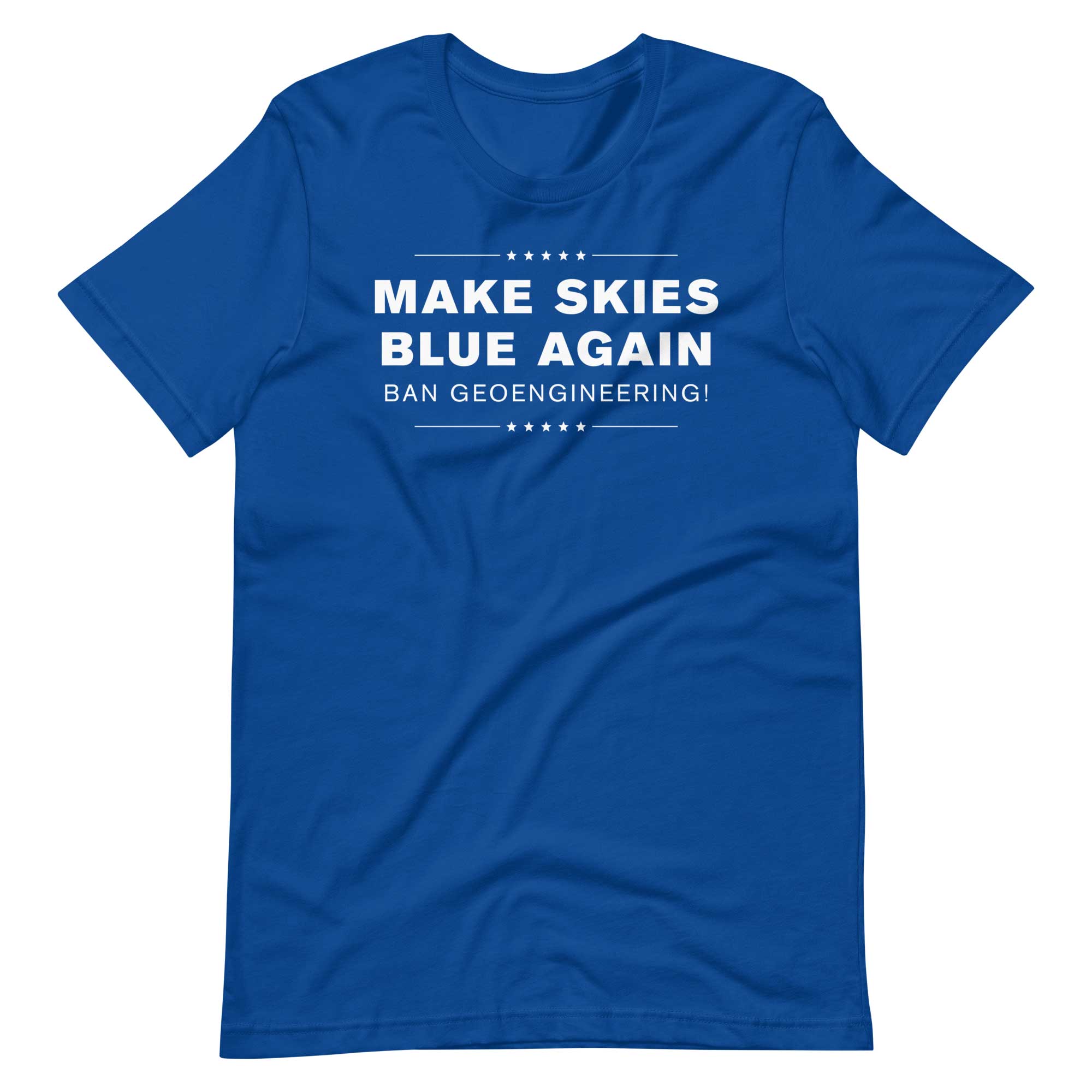 Make Skies Blue Again T-Shirt (Basic)